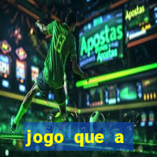 jogo que a virginia joga para ganhar dinheiro